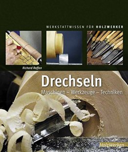 drechseln-maschinen-werkzeuge-techniken-werkstattwissen-fuer-holzwerker-1